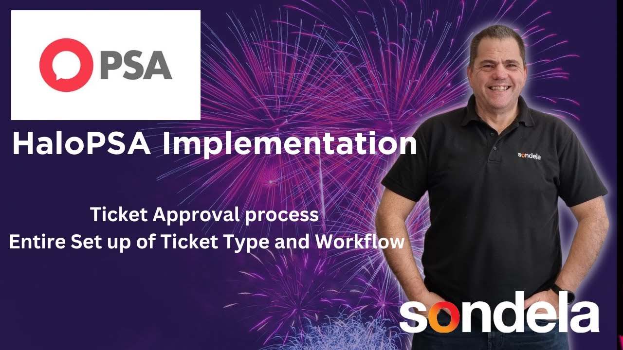 Halo Implementation – Full Process – Creating ticket Type and workflow for Approval Ticket