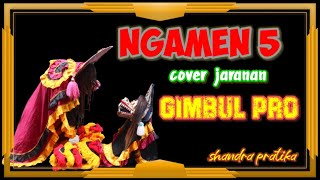 Download lagu NGAMEN 5 COVER JARANAN GIMBUL PRO FULL BASS mp3