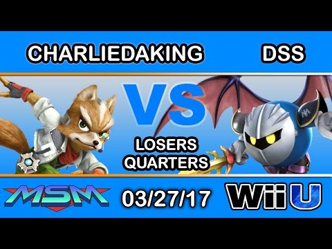 MSM 91 - LH | Charliedaking (Fox) Vs. DSS (Meta Knight) Losers Quarters - Smash Wii U