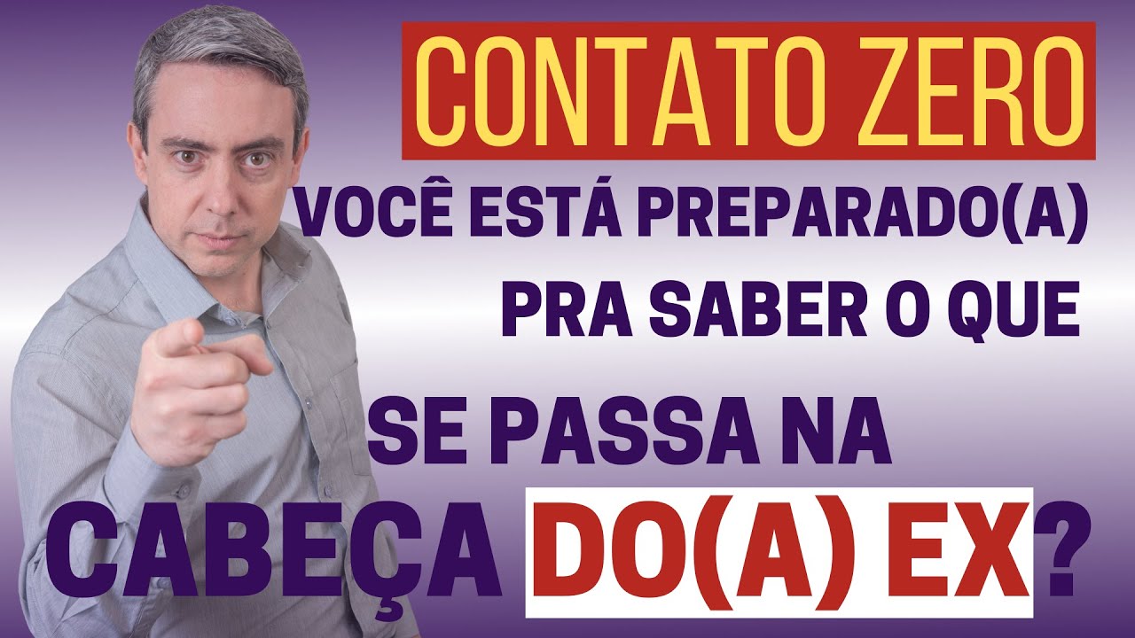 Contato zero, você está preparado(a) pra saber o que passa na cabeça do(a)ex?