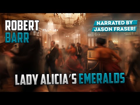 Lady Alicia’s Emeralds | EMERALDS, A DAWN “MARRIAGE”—WHAT’S REAL? | Robert Barr | by Jason Fraser