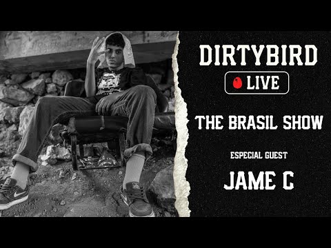 Jame C @ DIRTYBIRD "The Brasil Show" Presented by Cour T.