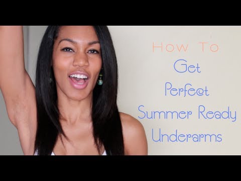 How To: Get SMOOTH Summer Ready Underarms