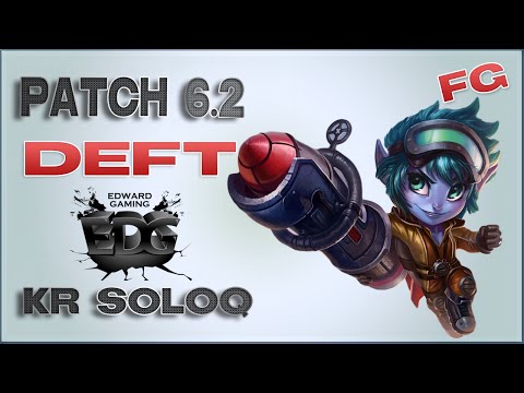 EDG Deft | Tristana ADC | Patch 6.2 | KR SoloQ | Full game