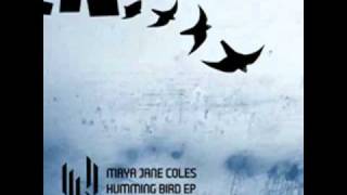 Maya Jane Coles - Nobody Else (Original)