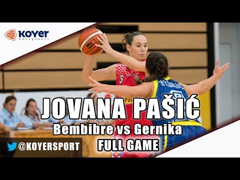 Jovana Pasic 29pts/6reb/27EFF - Bembibre vs Gernika - Spain/LIGA DIA - 2017/18