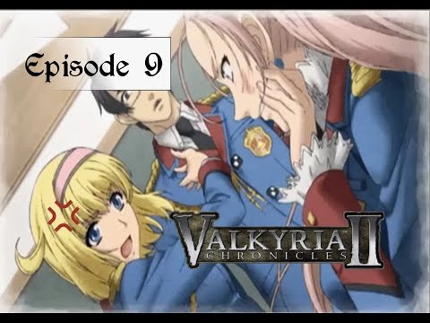 Valkyria Chronicles 2 Episode 9 Cosette's Rage