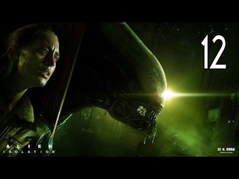 Alien: Isolation - Walkthrough Part 12 Gameplay