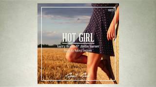 Garry Ocean feat. Justin Garner - Hot Girl (Original Mix)