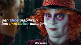 Melanie Martinez - Mad Hatter (Türkçe Çeviri) | alice &amp; mad hatter