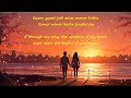 Gaane Gaane Dhumketu Full Song Lyrics English Meaning Anupam Roy Arijit Singh Shreya Ghoshal