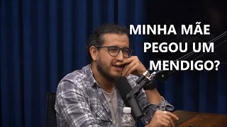 Minha Mãe pegou mendigo - Afonso Padilha Venus podcast