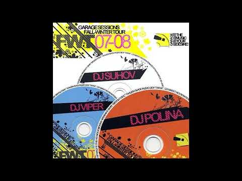 DJ Suhov - Garage Sessions - Fall Winter Tour 2007- 2008 [2007] CD 1_3
