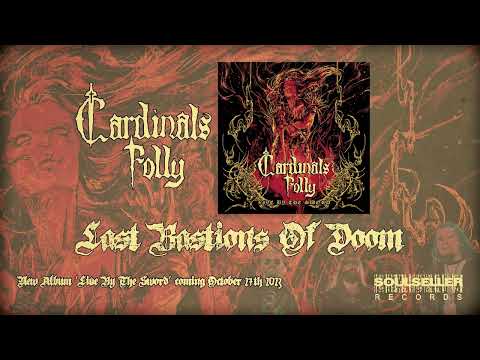 CARDINALS FOLLY - LAST BASTIONS OF DOOM (TRACK PREMIERE)