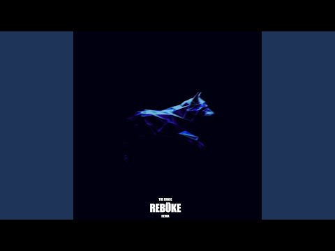 The Chase (Rebūke Remix)