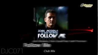 John Modena & Yann Garett Ft. Keith Thompson - Follow Me (Original Mix)