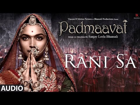 Padmaavat BGM - Rani Sa | Clean Audio with Lyrics