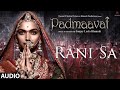 Padmaavat BGM Rani Sa Clean Audio With Lyrics