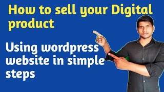 How to sell Digital products on wordpress website | sell pdf,img,audio,video on wordpress 2023