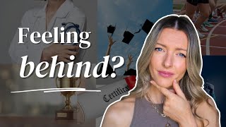 Feeling BEHIND in life? Watch this.