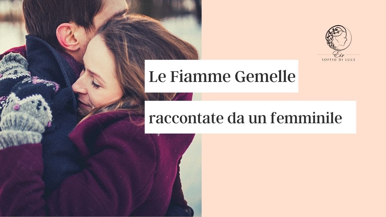 24 - Le Fiamme Gemelle