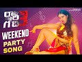 Weekend Party Song Naa Gadhiloki Raa Raju Gaari Gadhi 3 Movie Ashwin Babu Omkar Mango Music