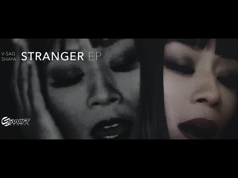 V-Sag & Shaya - Stranger - G.Pal [Out of the Shadows Remix] | Vertical FHD