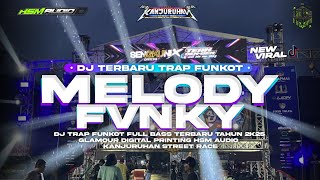 Download lagu DJ PALING ENAK VIRAL TIKTOK 2025  ‼️ DJ TRAP X FUNKOT - MELODY FVNKY ‼️ KANJURUHAN STREET RACE mp3