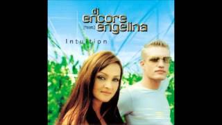 DJ Encore feat Engelina - Intuition (HQ reupload)