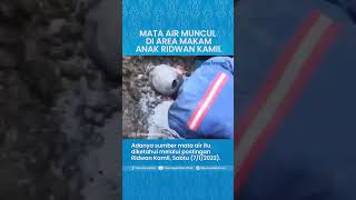 Sumber Mata Air Ditemukan di Makam Eril, Ridwan Kamil: akan Dimanfaatkan untuk Kepentingan Warga