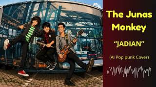 Download lagu The Junas Monkey - Jadian (AI Pop Punk Cover) mp3