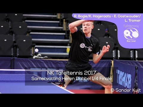 R. Bogie/K. Hageraats - L.Tromer/E. Oostwouder | NK Tafeltennis 2017 Heren Dubbel Kwartfinale
