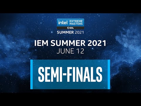 Full Broadcast: IEM Summer 2021 - Semi-finals Day 6 - June 12, 2021