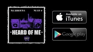 DJ EMURDA  - Heard Of Me (2013) Feat. Dj El G