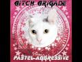 Bitch Brigade - Bubblegum Cyber (Hard Candy Mix ...