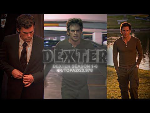 Dexter Morgan Best Scenes (4K,w/topaz)｜Dexter S1-S8