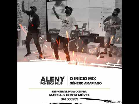 AlenyFonseca Plus - O INICIO MIX