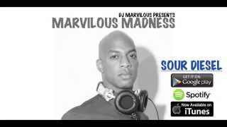 Sour Diesel - Dj Marvilous