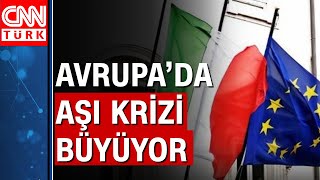 Avrupa Birliği'nde Astrazeneca skandalı! Astrazeneca aşı mı stokluyor?