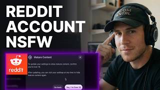 How to Make Your Reddit Account NSFW (2026) | Step-by-Step