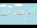 Can You Hear Me?: The Longest Tin Can Phone Ever