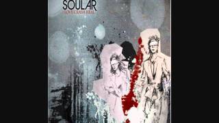 Soular - Love Crash Heal