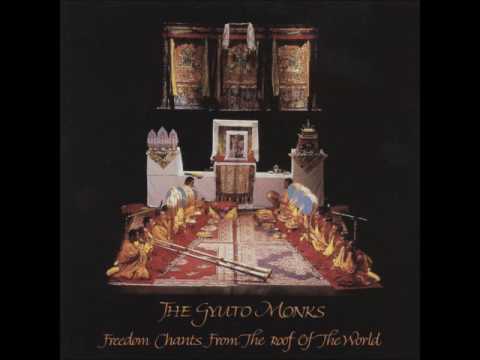 The Gyuto Monks - Freedom Chants From the Roof of the World