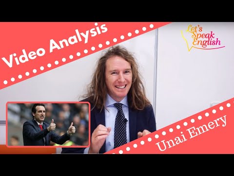 ¿Qué tal el inglés de UNAI EMERY?