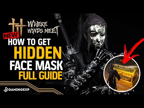 How to GET Hidden Face Mask Full Guide - Tomb Mistveil City All 44 Chests Guide - Where Winds Meet