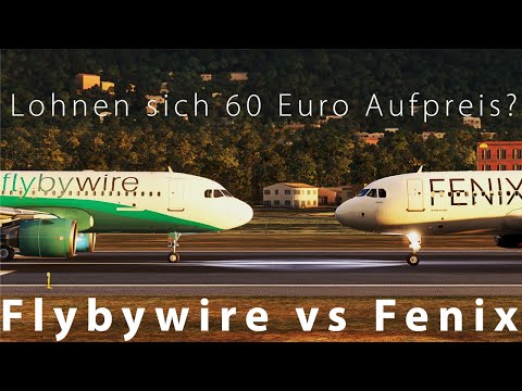 Fenix vs Flybywire: Für wen lohnt sich der Fenix | MSFS2020 | Deutsch