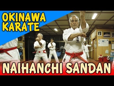 NAIHANCHI SANDAN - OKINAWA SHIDOKAN shorin ryu