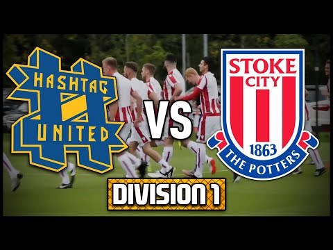 HASHTAG UNITED vs STOKE CITY STAFF - DIVISION 1