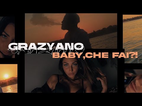 Grazyano - Baby che fai