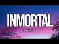 Aventura - Inmortal (Letra/Lyrics)